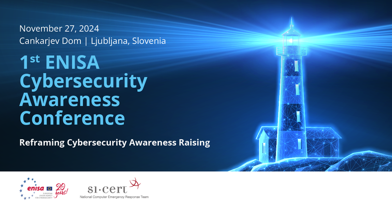 1st ENISA Cybersecurity Awareness Raising Conference