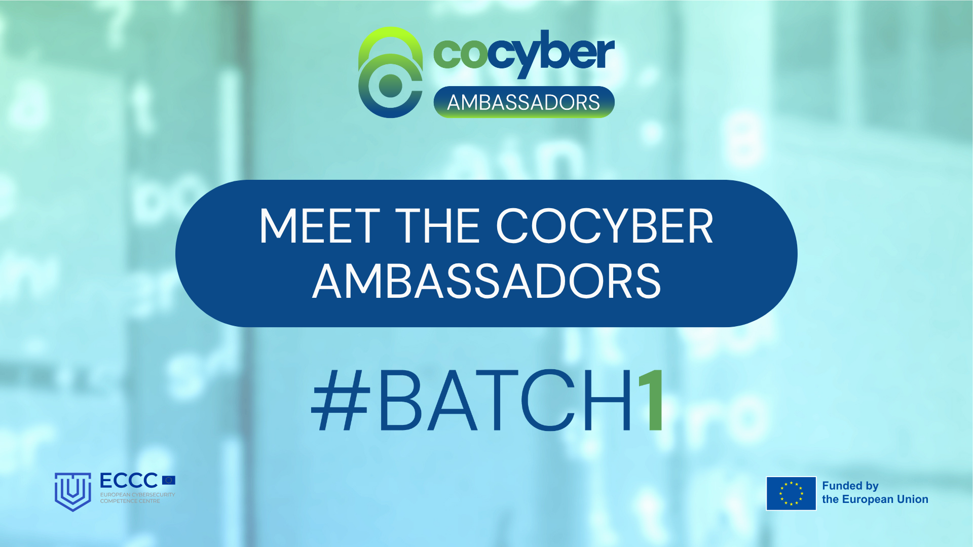 image with COcyber Batch 1 ambassadors writing and logo